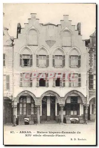 Cartes postales Arras Maison hispano flamande du XIV siecle Grande Place