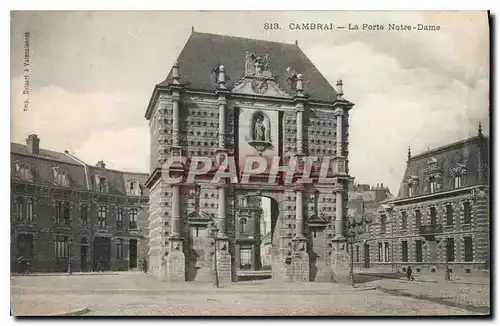 Cartes postales Cambrai La Porte Notre Dame