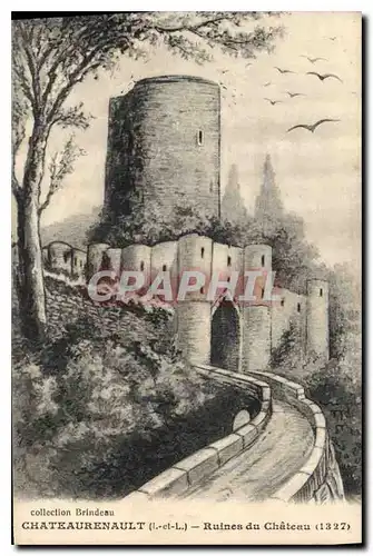 Cartes postales Chateaurenault I et L Ruines du Chateau