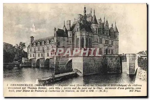 Cartes postales Chenonceaux Indre et Loire Facades nord Entree et est Chapelle et Bibliotheque du chateau commen