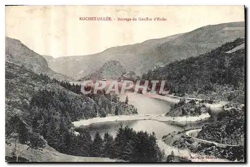 Cartes postales Rochetaillee Barrage du Gouffre d'Enfer