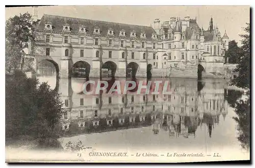 Ansichtskarte AK Chenonceaux Le Chateau La Facade Orientale