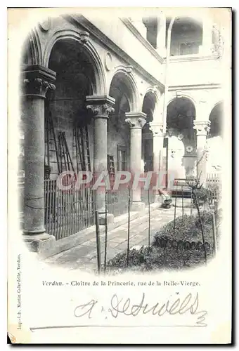 Ansichtskarte AK Verdun Cloitre de la Princerie rue de la Belle Vierge
