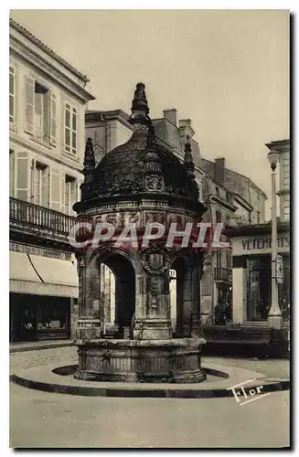 Ansichtskarte AK Saint Jean d'Angely La Fontaine du Pilori