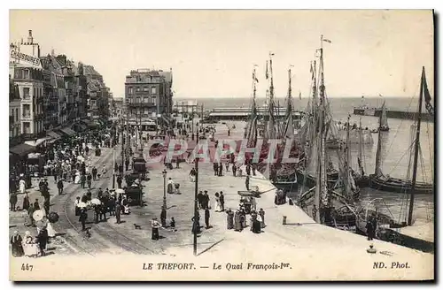 Cartes postales Le Treport Le Quai Francois 1er Bateaux