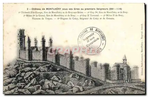 Cartes postales Chateau de Montlhery sous ses Sires ou premiers Seigneurs