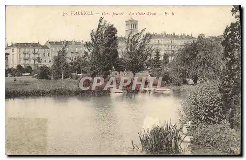 Cartes postales Valence Parc Jouvet La Place d'eau