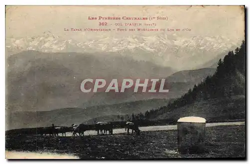 Cartes postales Les Pyrenes Centrales Col d'Aspin La Table d'Orientation Ford des Montagnes