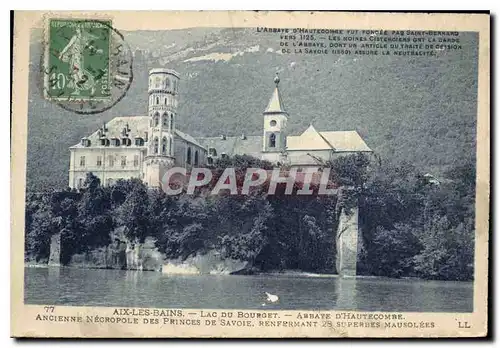 Cartes postales Aix les Bains Lac du Bourget Abbaye d'Hautecombe