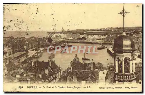 Cartes postales Dieppe Le Port et le Clocher Saint Jacques