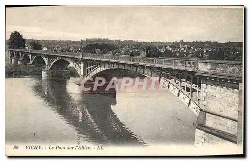 Cartes postales Vichy Le Pont sur l'Allier