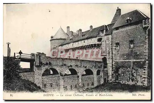 Cartes postales Dieppe Le vieux Chateau Fosses et Pont Levis