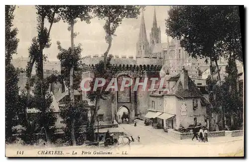 Cartes postales Chartres le Porte Guillaume