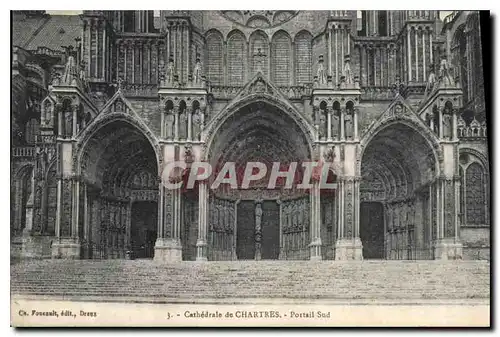 Ansichtskarte AK Cathedrale de Chartres Portail Sud