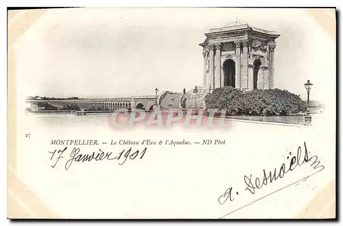 Cartes postales Montpellier Le Chateau d'Eau et l'Aqueduc