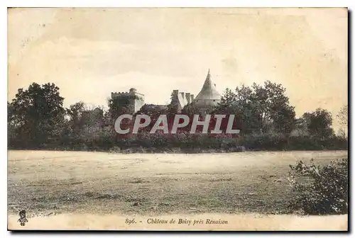 Cartes postales Chateau de Boisy pres Renaison