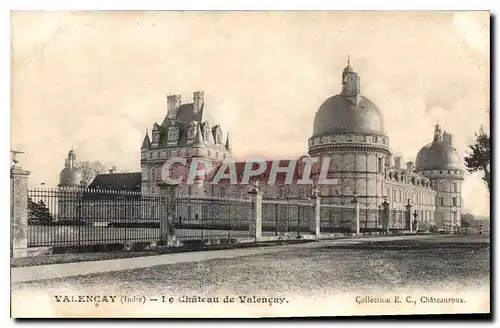 Cartes postales Valencay Indre le chateau de Valencay