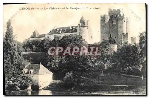 Cartes postales Ciron Indre le chateau et le Donjon de Romefort