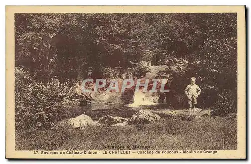 Ansichtskarte AK Environs de Chateau Chinon le Chatelet Cascade de Voucoux Moulin de Grange