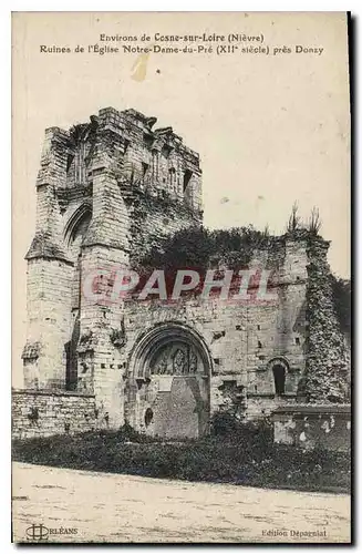 Cartes postales Environs de Cosne sur Loire Nievre Ruines de l'Eglise Dame du Pre XII siecle pres Donzy