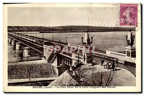 Cartes postales Briare Loiret le Pont Canal sur la Loire