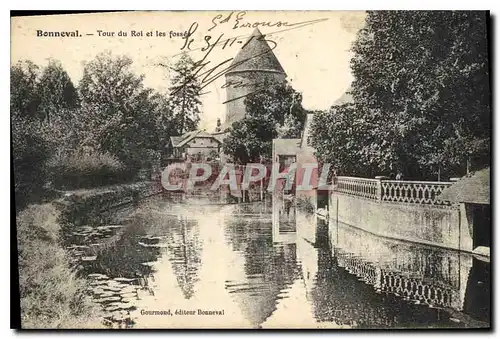 Cartes postales Bonneval Tour du Roi et les Fosses