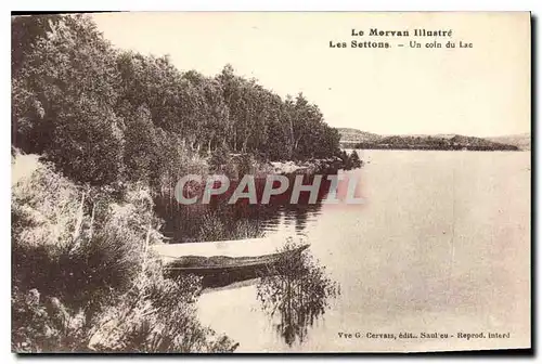 Cartes postales Le Morvan Illustre les Settons un Coin du Lac