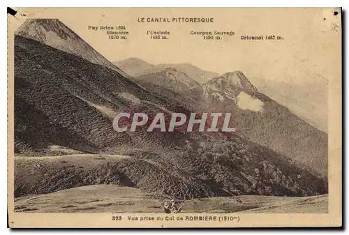 Cartes postales Le Cantal Pittoresque vue prise du Col de Rombiere