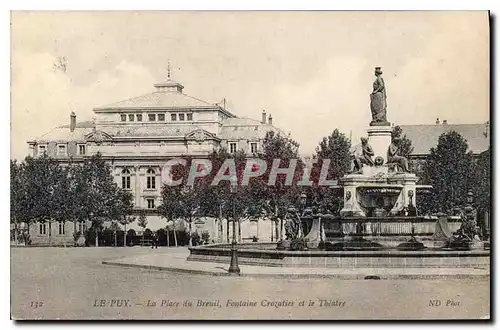 Ansichtskarte AK Le Puy la place du Breuil Fontaine Crozatier et le Theatre