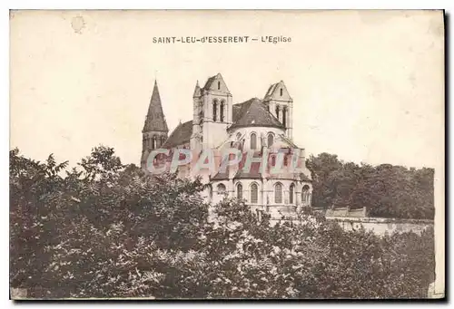 Ansichtskarte AK Saint Leu d'Esserent l'eglise