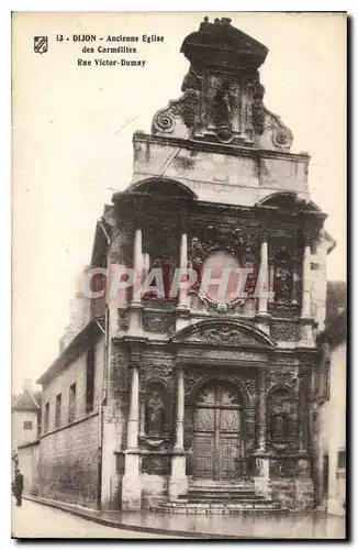 Ansichtskarte AK Dijon Ancienne Eglise des Carmelites rue Victor Dumay