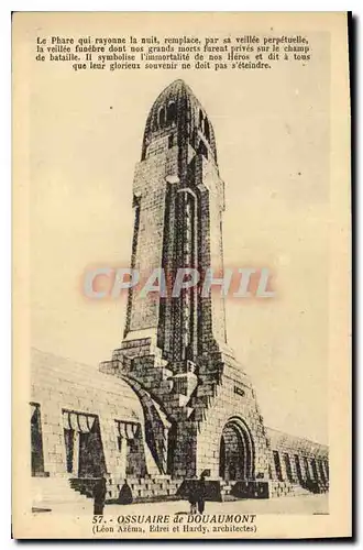 Cartes postales Ossuaire de Douaumont Leon Azema Edrei et Hardy architectes le Phare qui rayonne la nuit remplac
