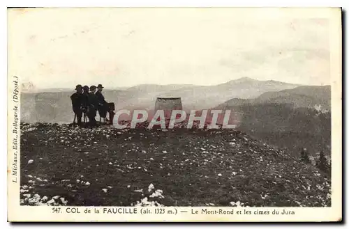 Ansichtskarte AK Col de la Faucille le Mont Rond et les Cimes du Jura