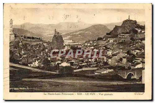 Cartes postales Le Haute Loire Pittoresque le Puy vue generale