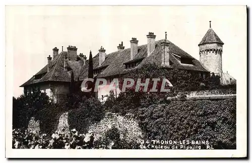 Cartes postales Thonon les Bains Chateau de Ripalla