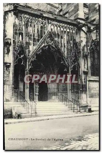Cartes postales Chaumont Le Portail de l'Eglise