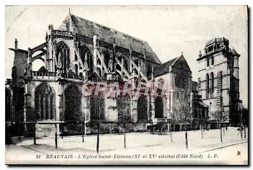 Cartes postales Beauvais l'Eglise Saint Etienne Cote Nord