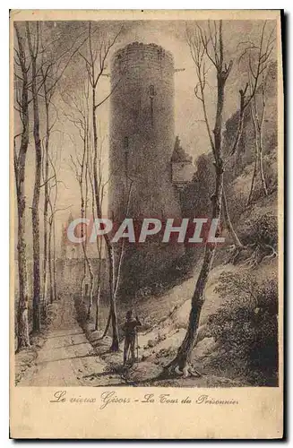 Cartes postales Le vieux Gisors La Tous du Prisonnier