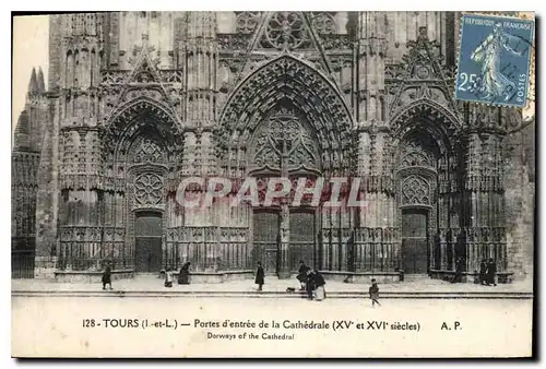 Cartes postales Tours L et L Ports d'entree de la Cathedrale