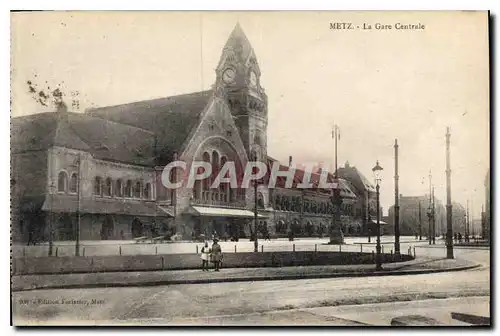 Cartes postales Metz La Gare Centrale