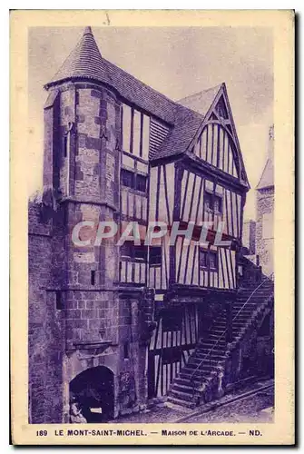 Cartes postales Le Mont Saint Michel Masion de l'Arcade