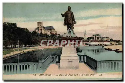 Cartes postales Auxerre La Statue de Paul Bert et le Vieux Pont