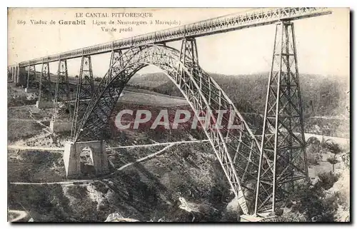 Ansichtskarte AK Le Cantail Pittoresque Viaduc de Garabit Ligne de Neussargues a Marvejols Vu de profil