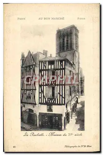 Cartes postales La Rochelle Maison du XV siecle