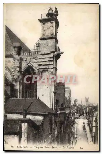 Cartes postales Troyes L'Eglise Saint Jean Le Beffroi