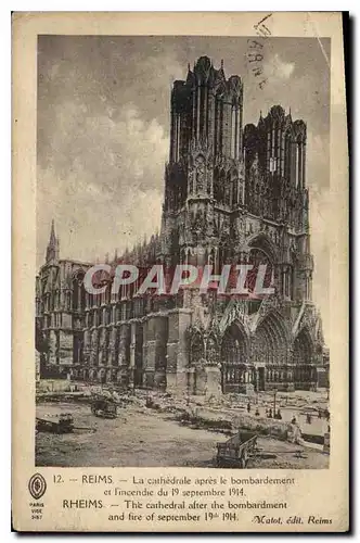 Ansichtskarte AK Reims La cathedrale apres le bombardement et l'incendie du 19 septembre 1914