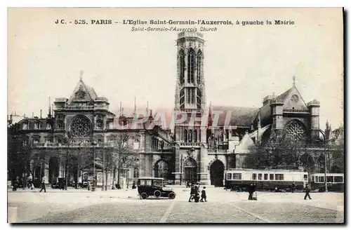 Cartes postales Paris L'Eglise Saint Germain l'Auxerrois a gauche la Mairie