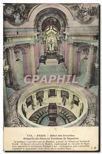 Cartes postales Paris Hotel des Invalides Chapelle du Dome et Tombeau de Napoleon