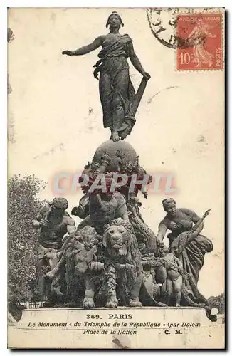 Ansichtskarte AK Paris Le Monument du Triomphe de la Republique par Dalou Place de la Nation