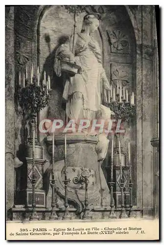 Cartes postales Paris Eglise St Louis en l'Ile Chapelle et statue de Sainte Genevieve par Francois la Datte XVII